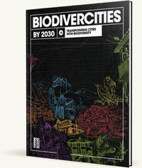 Biodivercities by 2030